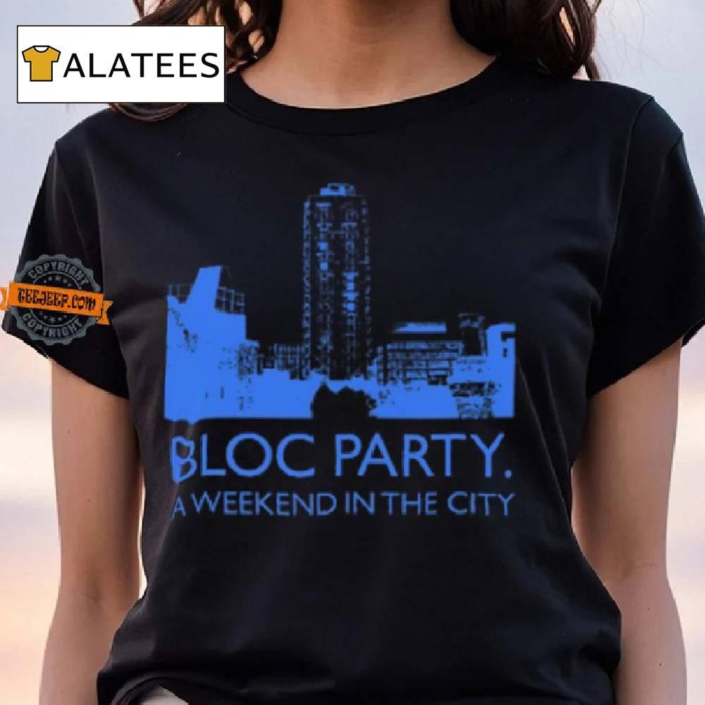 Bloc Party A Weekend In The City Shirt