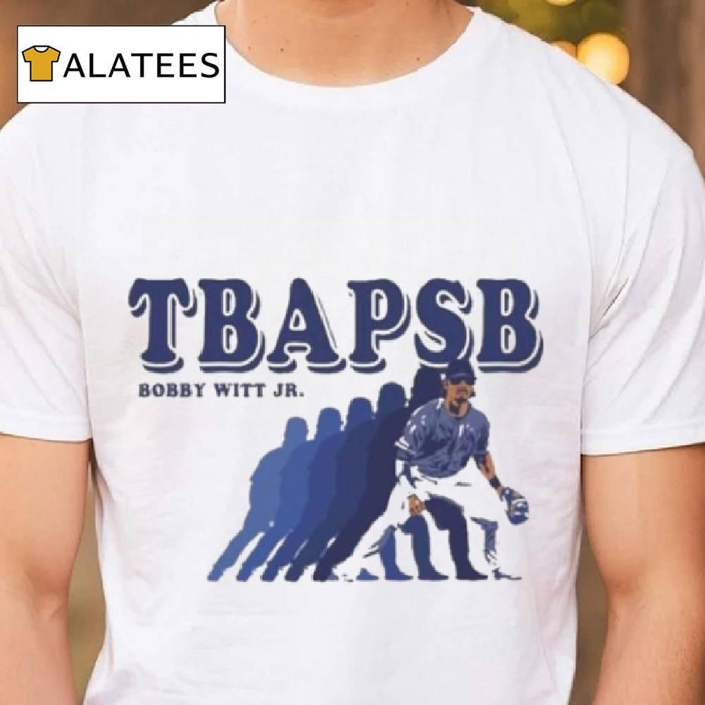 Bobby Witt Jr Tbapsb Shirt