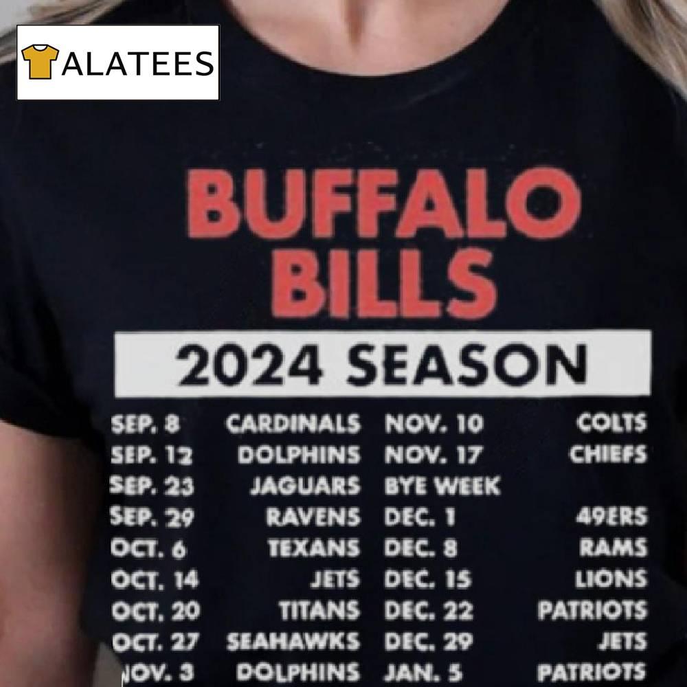 Buffalo Bills Schedule 2024 Season Shirt