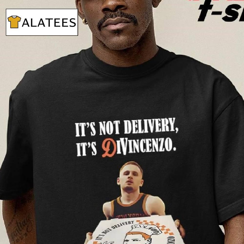 Donte Divincenzo Let Him Cook It's Not Delivery It's Divincenzo New York Knicks Shirt