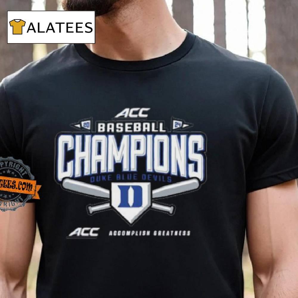 Duke Blue Devils 2024 Acc Baseball Conference Tournament Champions Locker Room Shirt