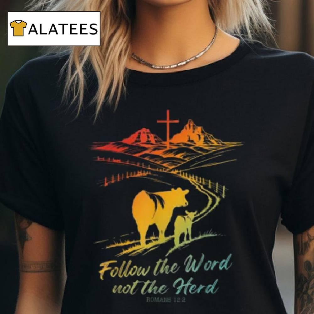 Follow The Word Not The Herd Romans 12 2 Vintage On Men's T Shirt