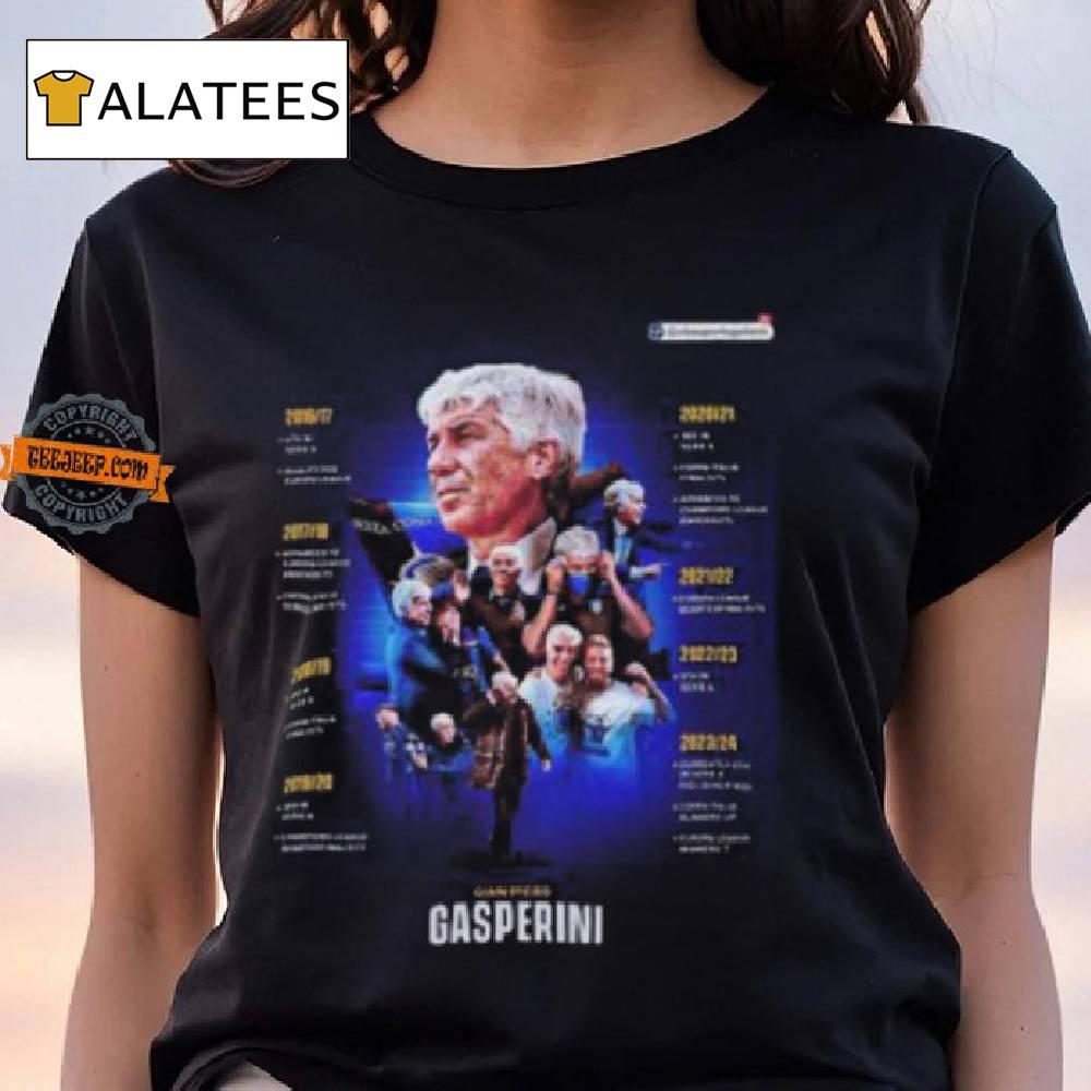 Gian Piero Gasperini Has Lifted Atalanta To New Heights Unisex T Shirt