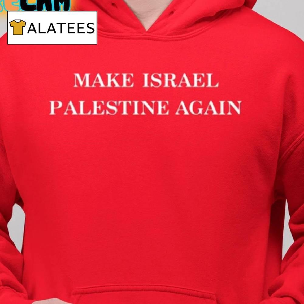 Jenan Matari Make Israel Palestine Again Shirt