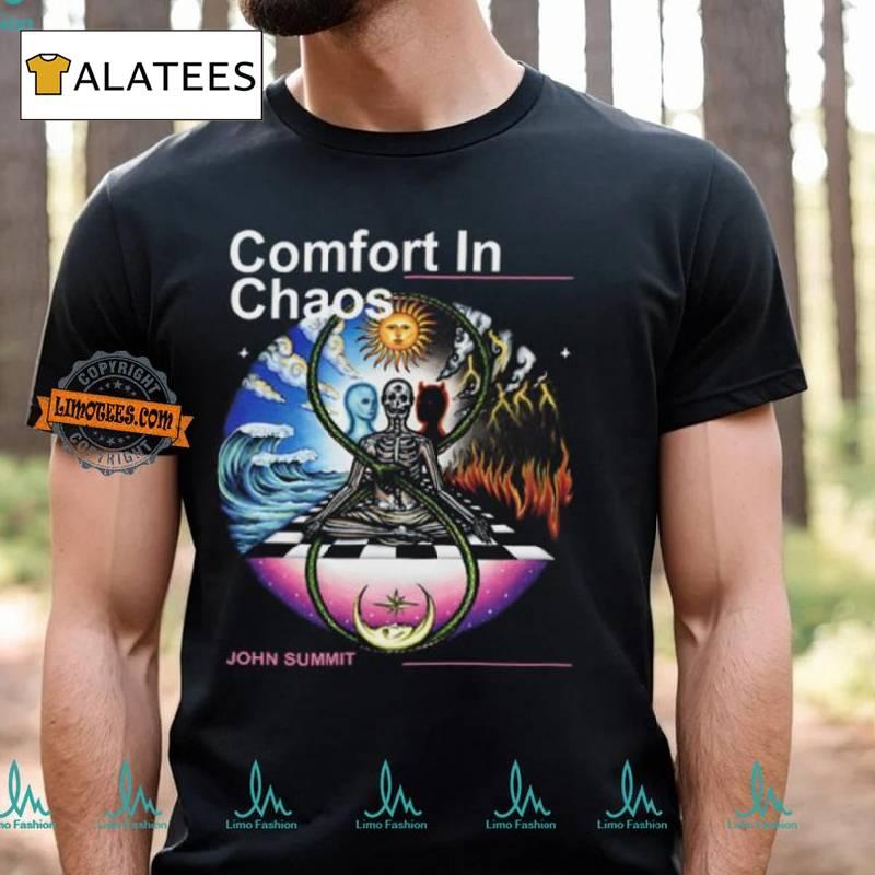 John Summit Comfort In Chaos Shirt