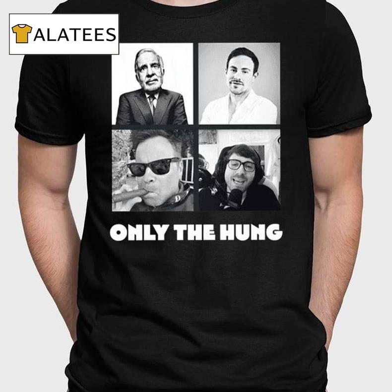 Only The Hung Shirt