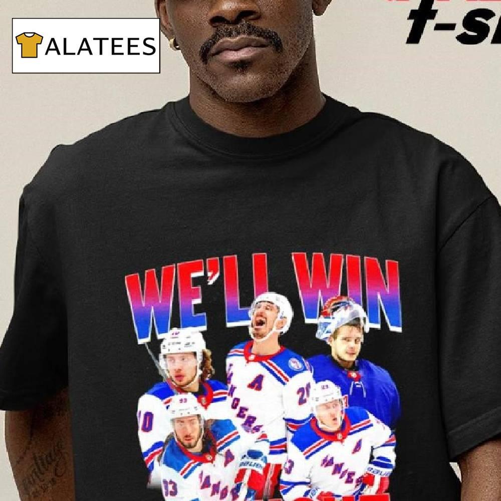 Original We'll Win Tonight New York Ranger Shirt