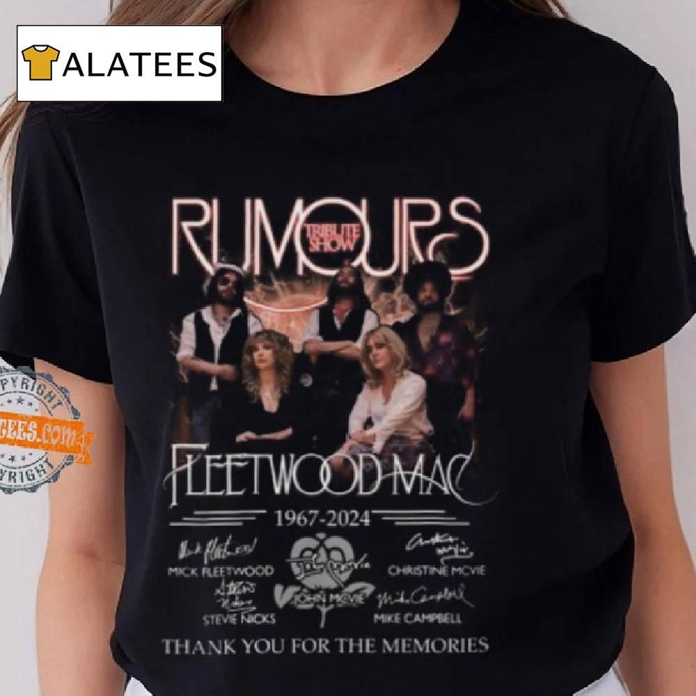 Rumours Tribute Show Fleetwood Mac 1967 2024 Thank You For The Memories T Shirt