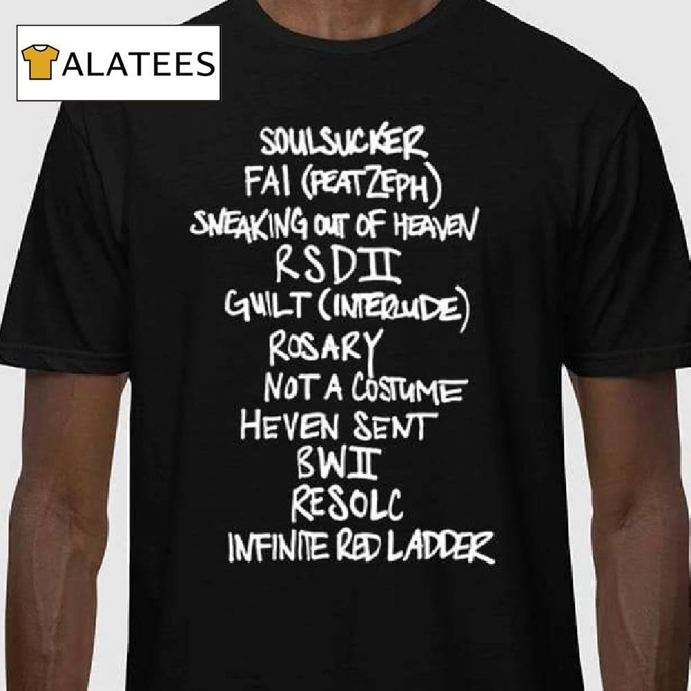 Soulsucker Fai Peatzeph Sneaking Out Of Heaven Rsdii Guilt Interude Rosary Shirt