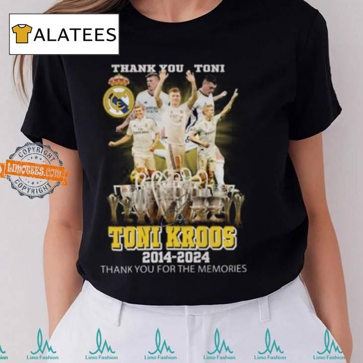 Thank You, Toni Kroos 2014 2024 Thank You For The Memories T Shirt