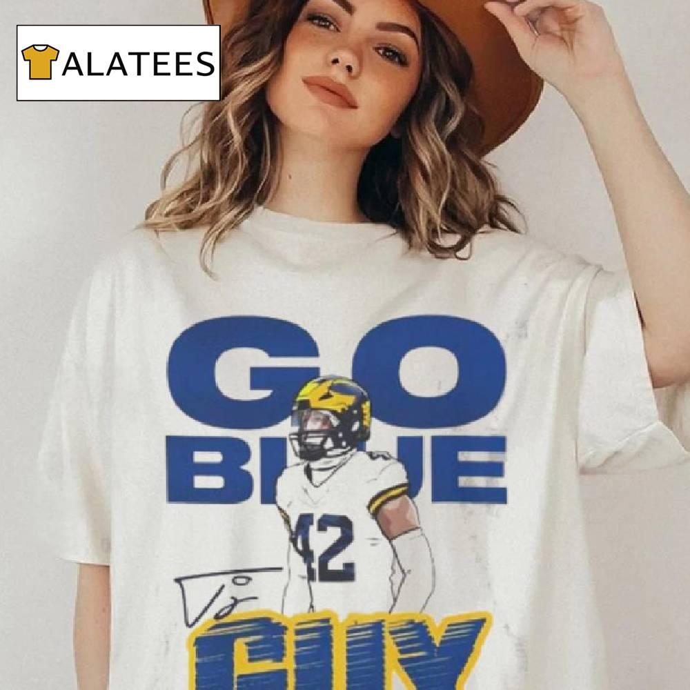 Tj Guy 42 Go Blue Guy Michigan Wolverines Signature Shirt