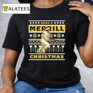 2024 Padres Have A Merrill Christmas Shirt