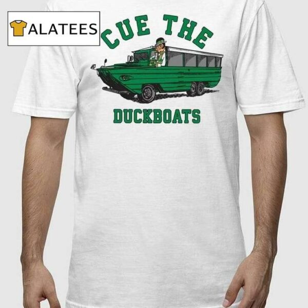 Cue The Duck Boats Boston Champs Shirt