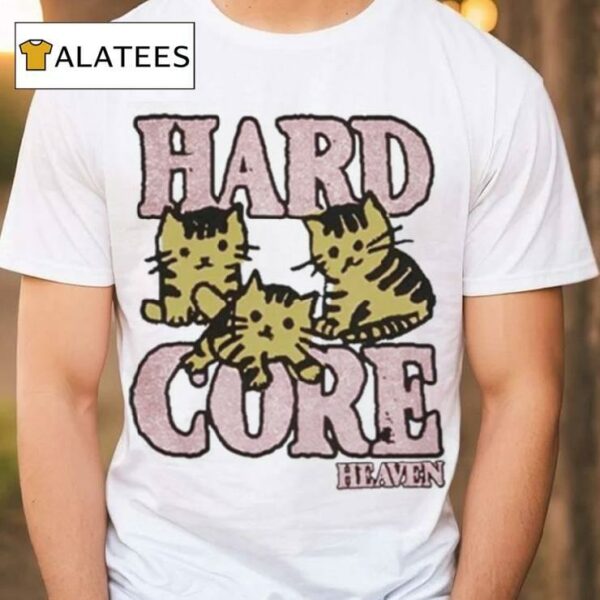 Hrtjankboteko Hard Core Heaven Cat Shirt
