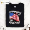 Independence Now And Forever Flamingo 4th Of July Shirt