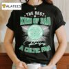 The Best Kind Of Dad A Celtic Fc Fan T Shirt