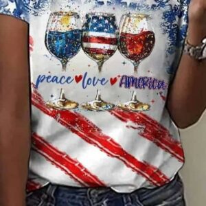 Women's 4th Of July Wine Peace Love America Printed Shirt