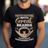 Youth Pastors With Great Beards Have Great Responsibilities Shirt